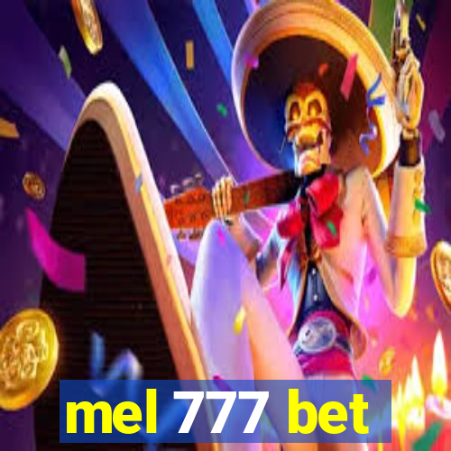 mel 777 bet